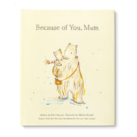 Because Of You, Mum