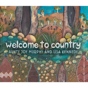 Welcome To Country - Hardcover