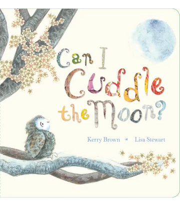 Can I Cuddle The Moon?