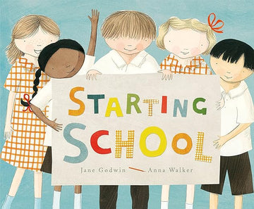 Starting School - Hardcover Book