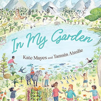 In My Garden - Hardcover Book