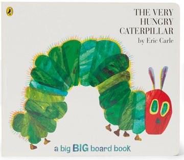 The Very Hungry Caterpillar: Big Board Book