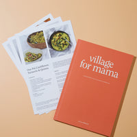 Village For Mama - Postpartum Recipe Nourishment Book