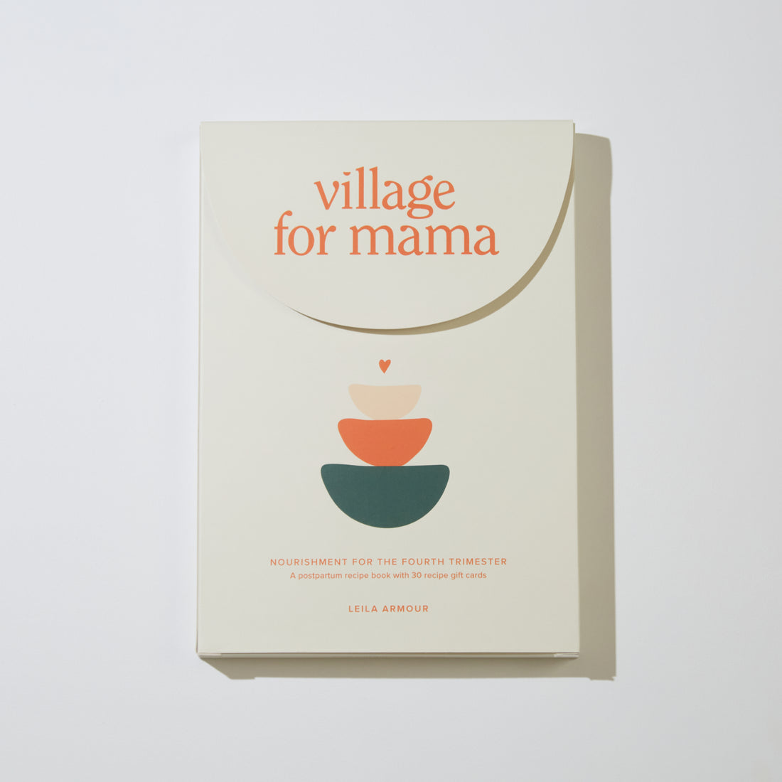 Village For Mama - Postpartum Recipe Nourishment Book